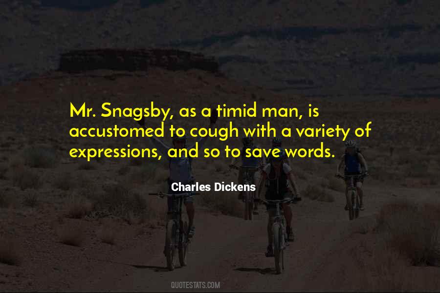 Man With Words Quotes #7643