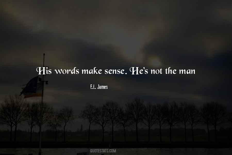Man With Words Quotes #80034