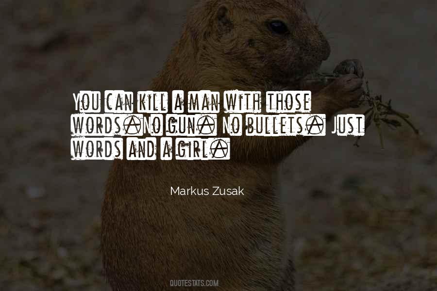 Man With Words Quotes #969910