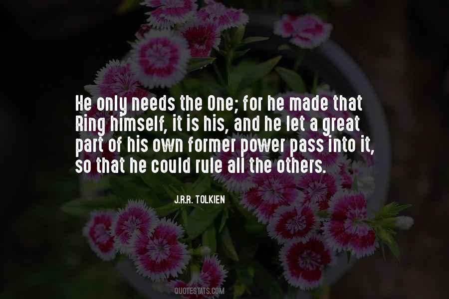One Ring To Rule Quotes #1280057