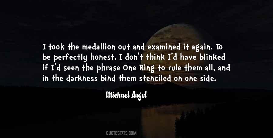 One Ring To Rule Quotes #1327791