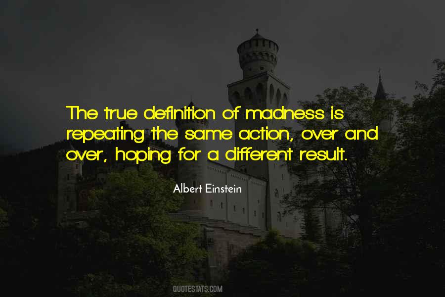Same Madness Quotes #1130341