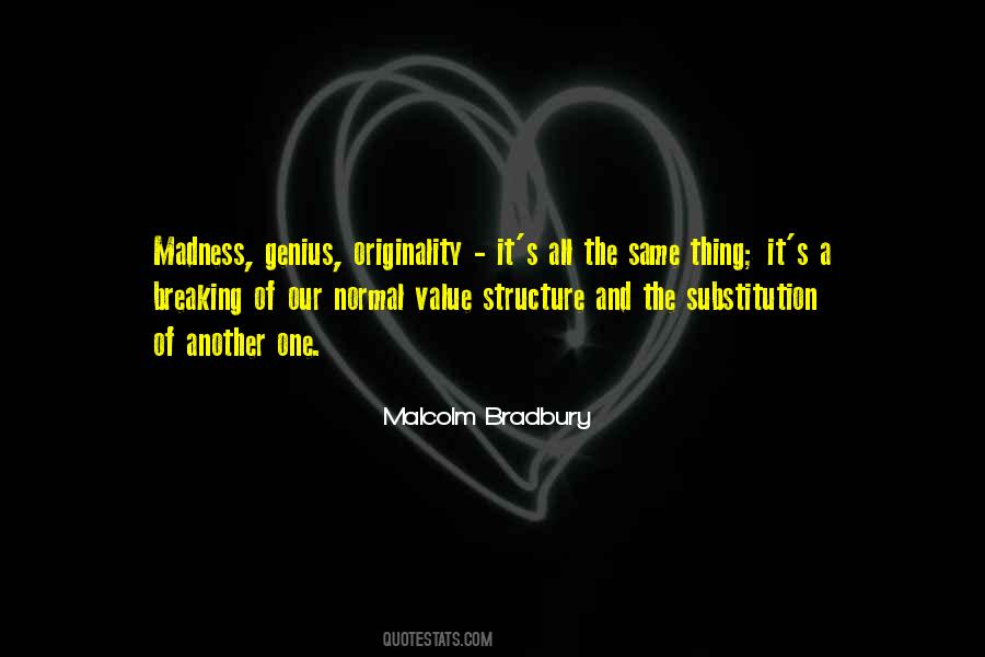 Same Madness Quotes #113153