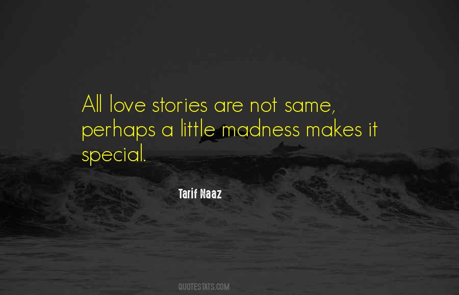 Same Madness Quotes #863549