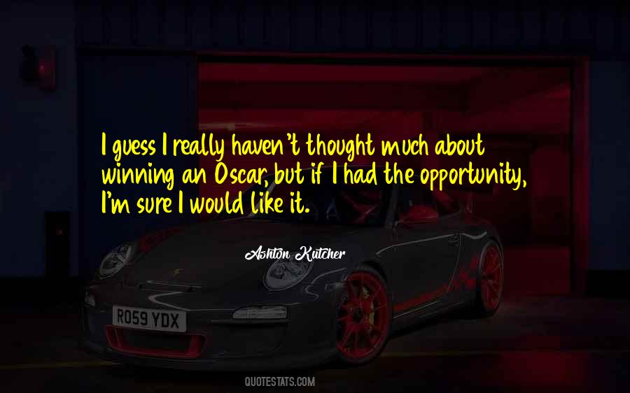 About Opportunity Quotes #1582777