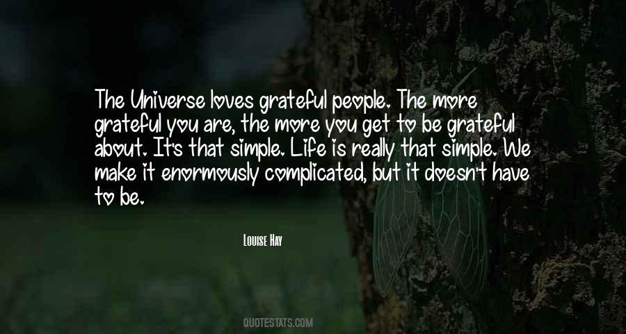 The Universe Loves You Quotes #1226724
