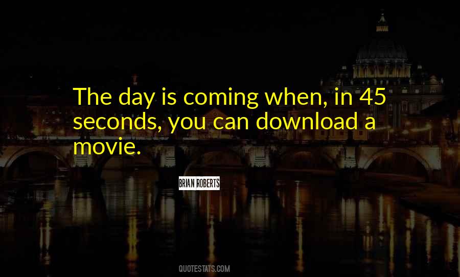There Are So Many Seconds In A Day Quotes #733236
