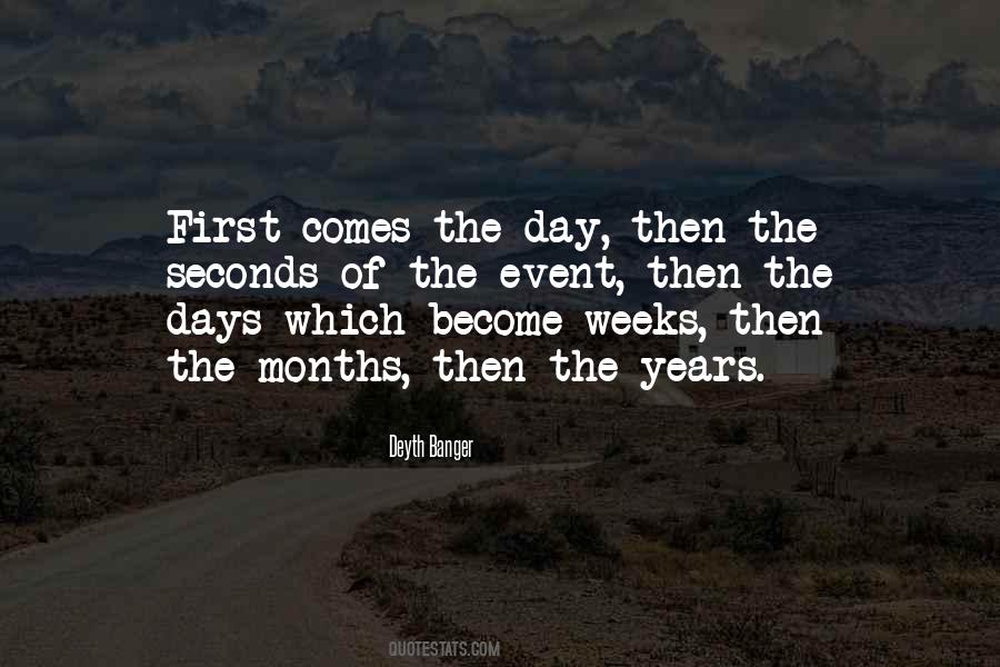 There Are So Many Seconds In A Day Quotes #862885