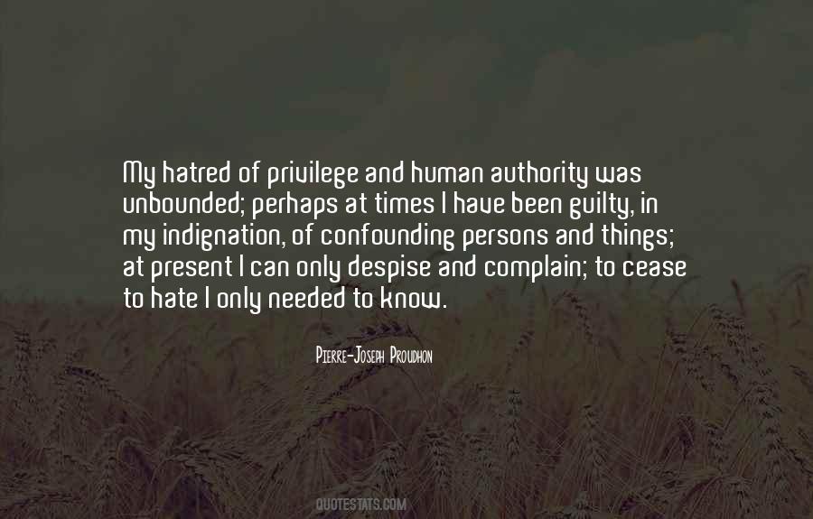 Human Hatred Quotes #1018834