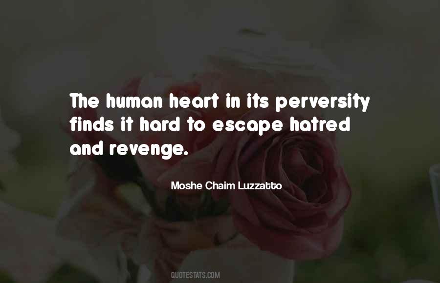 Human Hatred Quotes #1245654