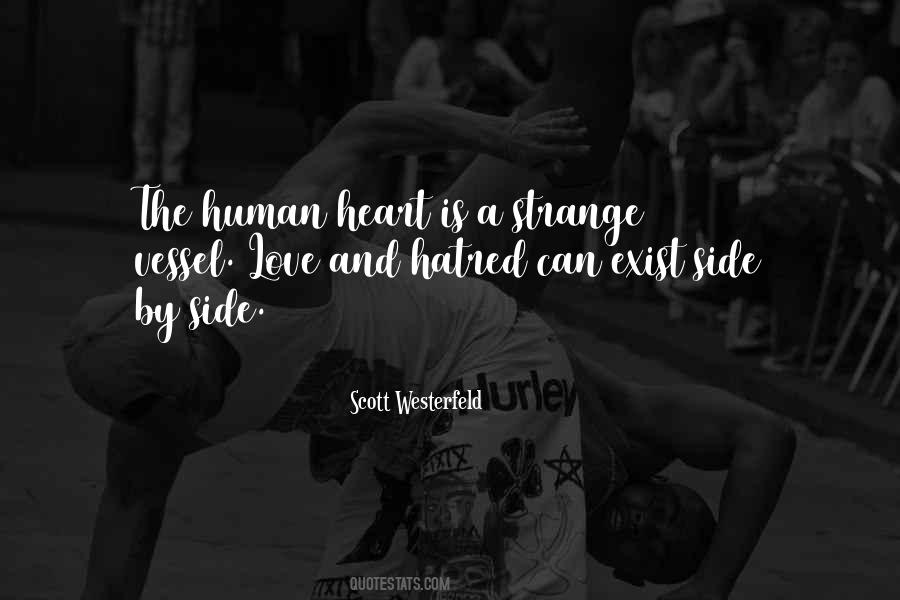 Human Hatred Quotes #1570890