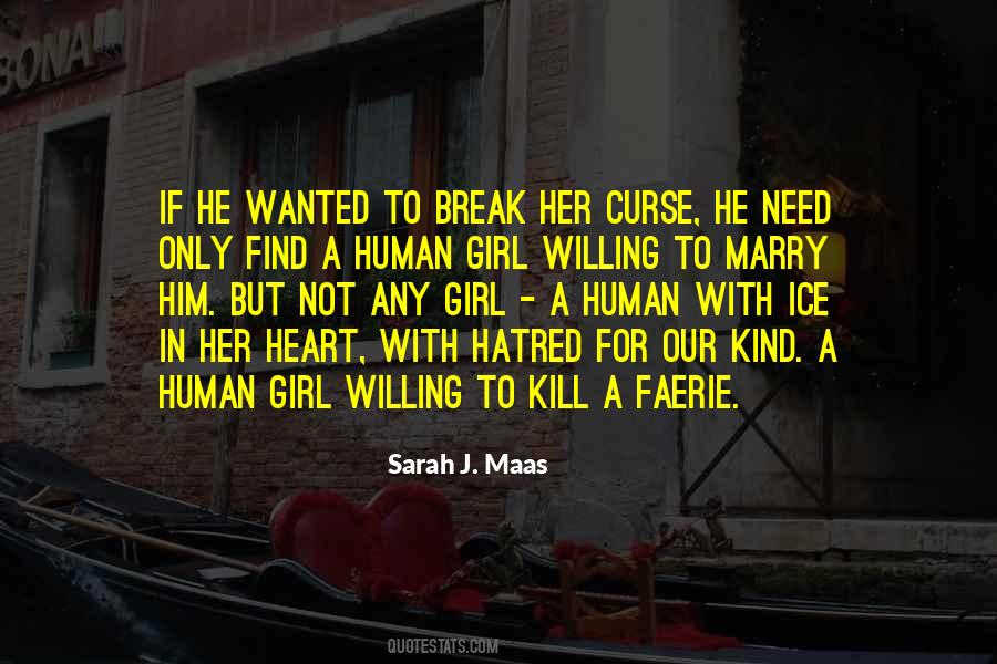 Human Hatred Quotes #1852515