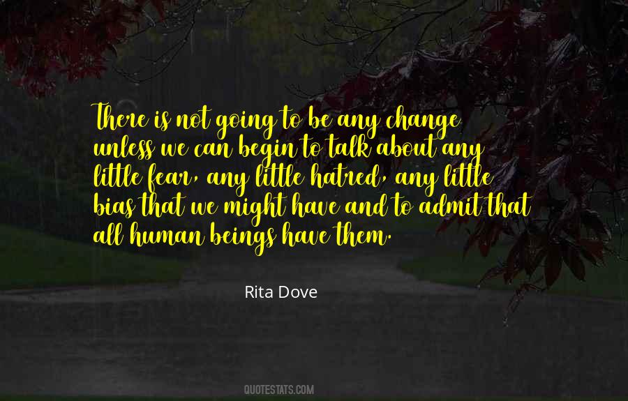 Human Hatred Quotes #693987