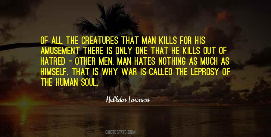 Human Hatred Quotes #762721