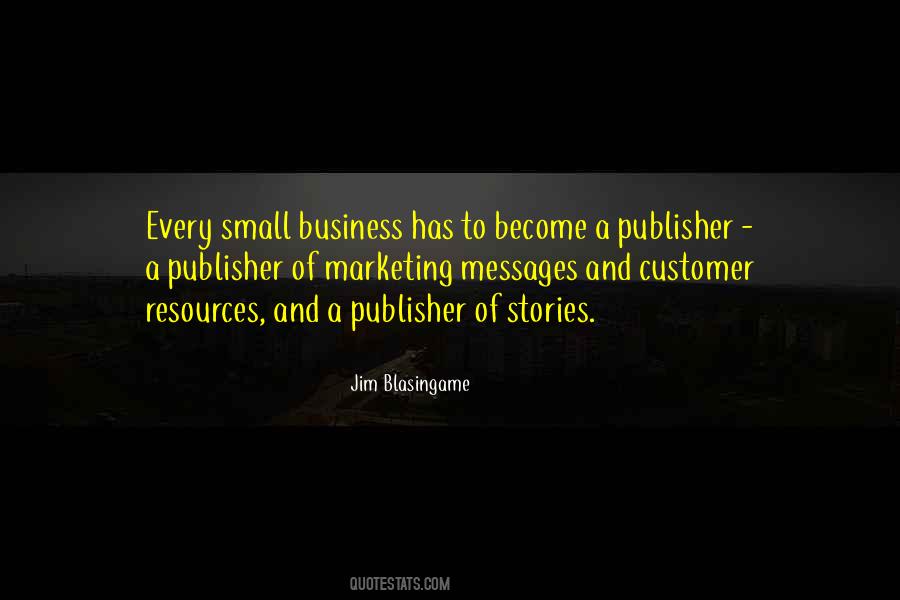 Marketing Small Business Quotes #70939