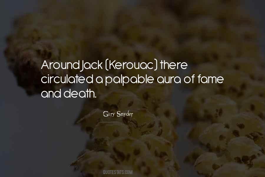 Quotes About Jack Kerouac #106220