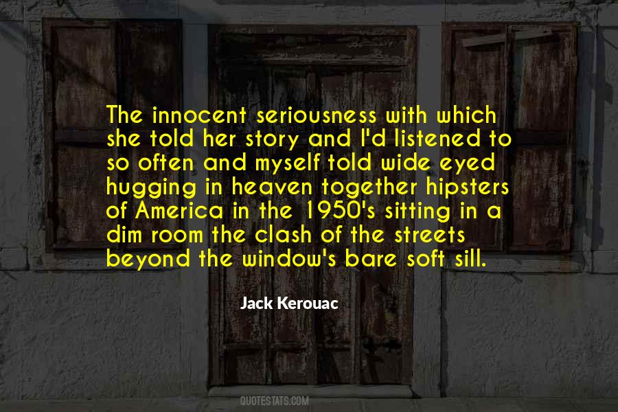 Quotes About Jack Kerouac #211263