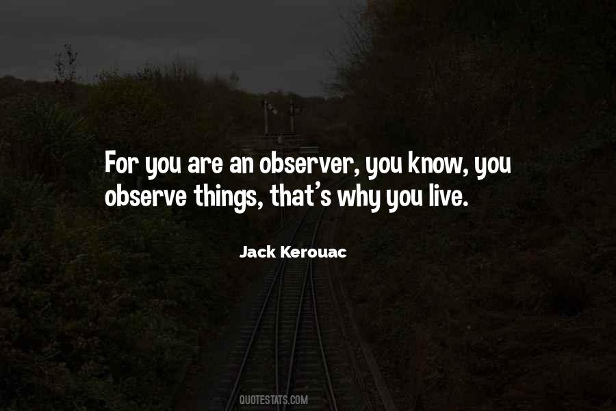 Quotes About Jack Kerouac #225744