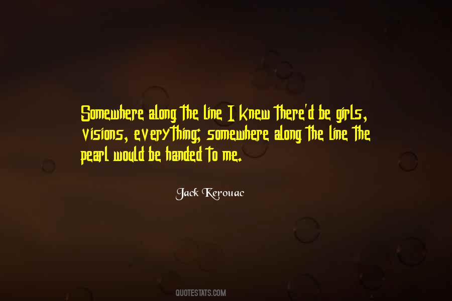 Quotes About Jack Kerouac #251607