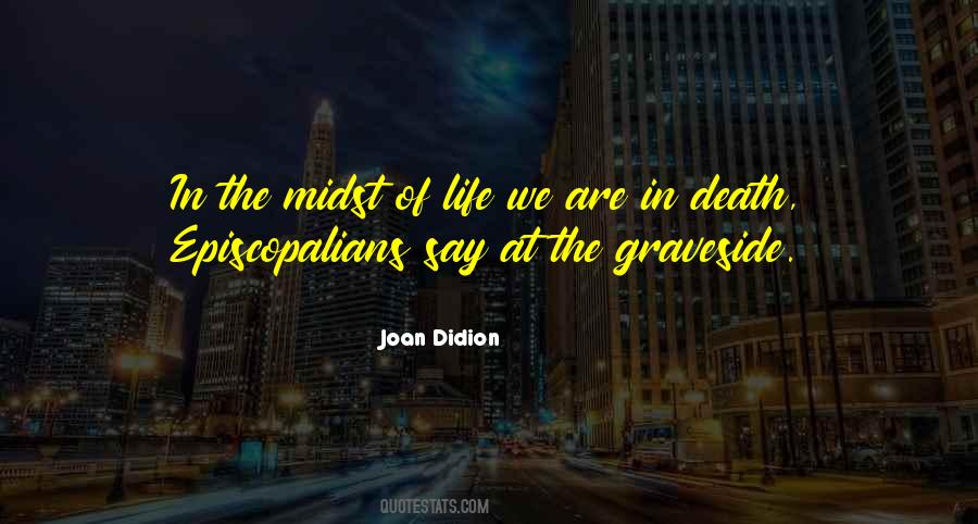 Didion Quotes #303694