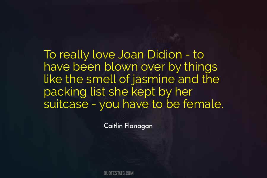 Didion Quotes #409396