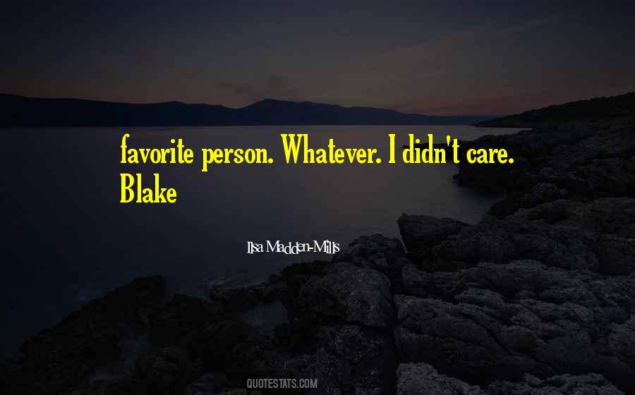 Didn't Care Quotes #1292404