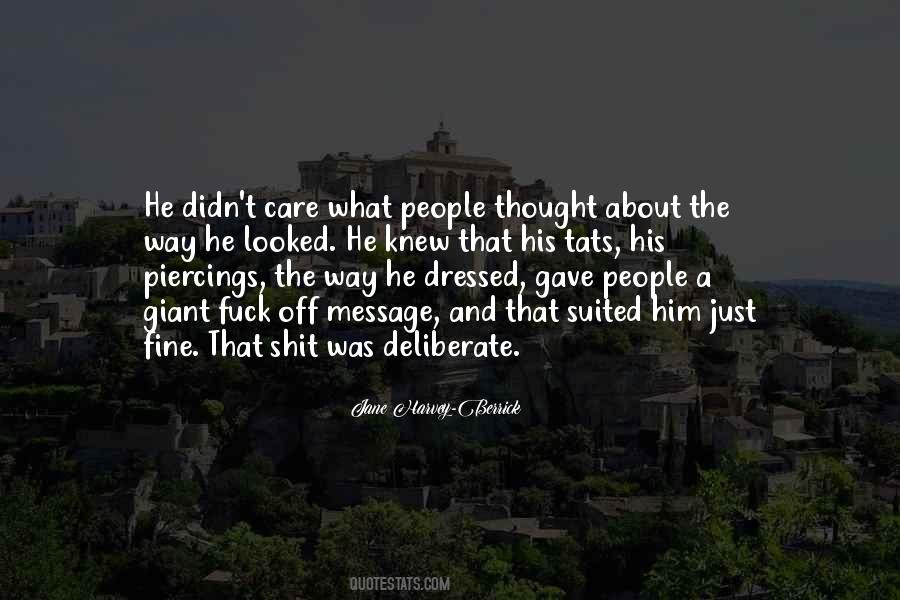 Didn't Care Quotes #1377315