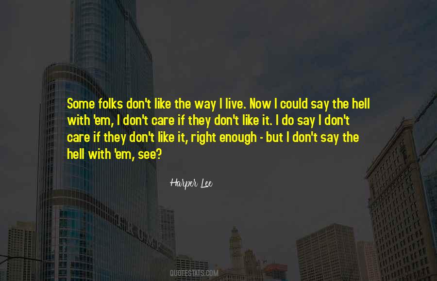 Best Harper Lee Quotes #1186496