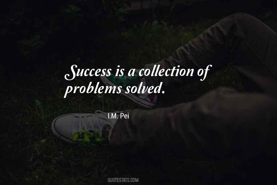 Problems Solved Quotes #121806