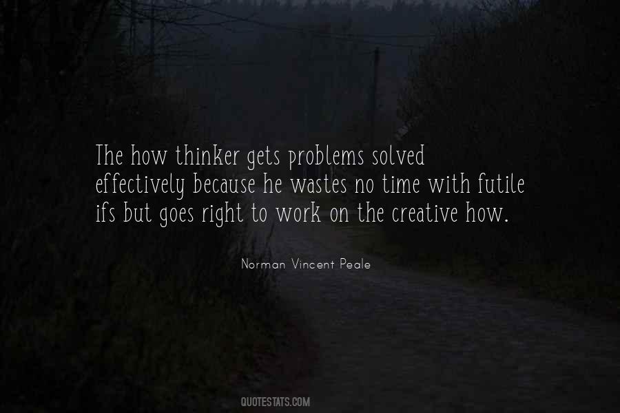 Problems Solved Quotes #265128