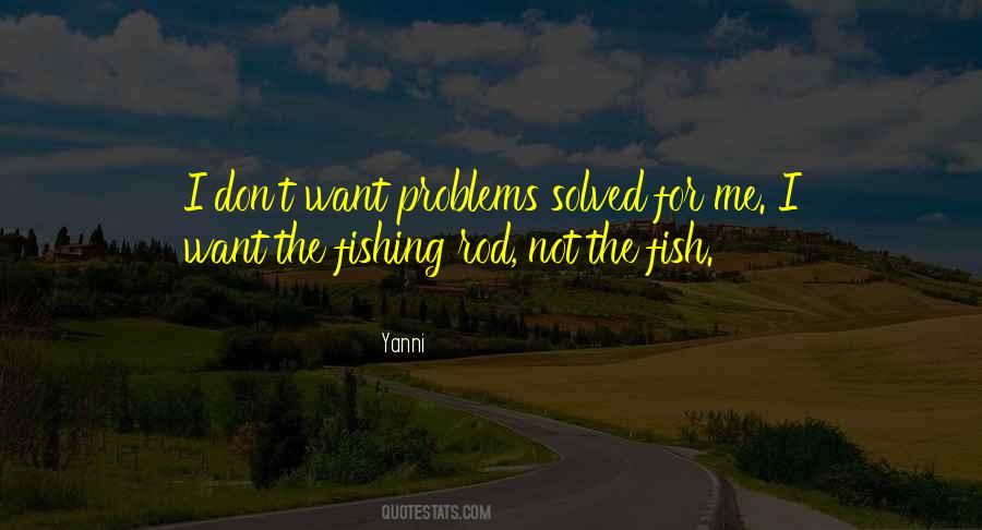 Problems Solved Quotes #336443