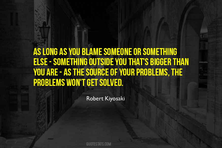 Problems Solved Quotes #602567