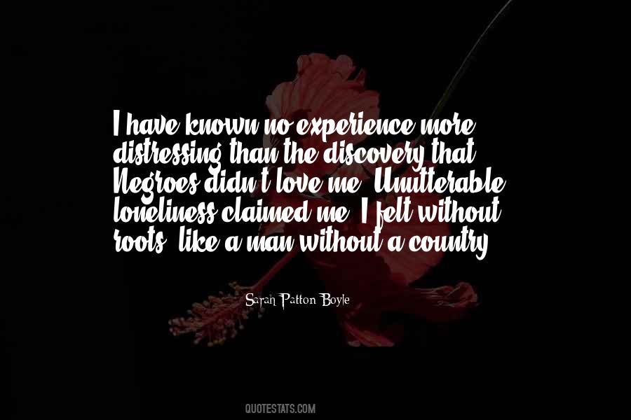 Didn't Love Me Quotes #1231656