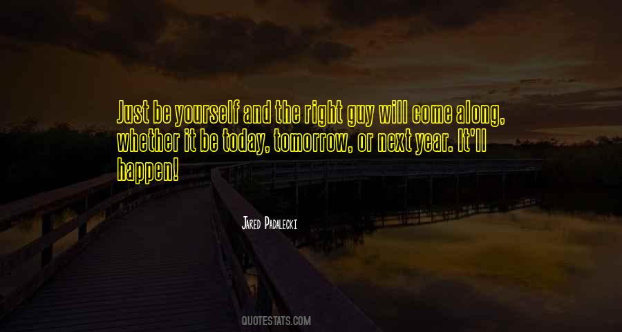 One Year From Today Quotes #663249