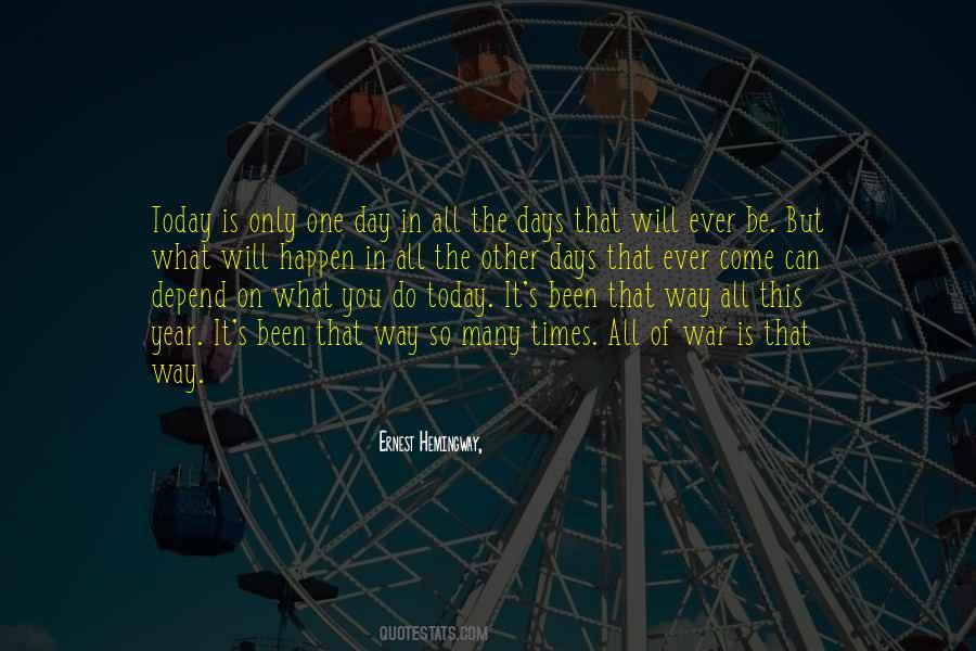 One Year From Today Quotes #843087