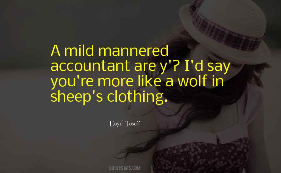 Are You A Wolf Or A Sheep Quotes #172013