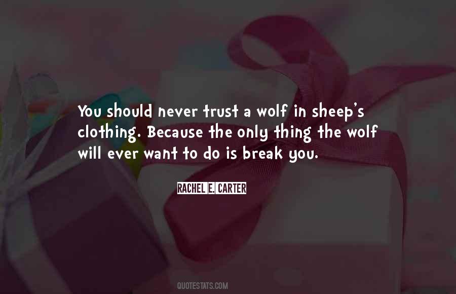 Are You A Wolf Or A Sheep Quotes #424518