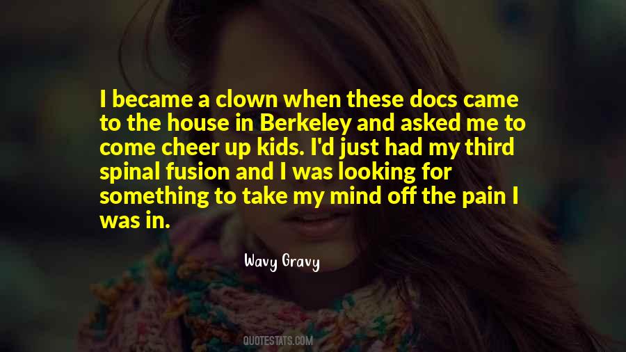 When I Was In Pain Quotes #130744