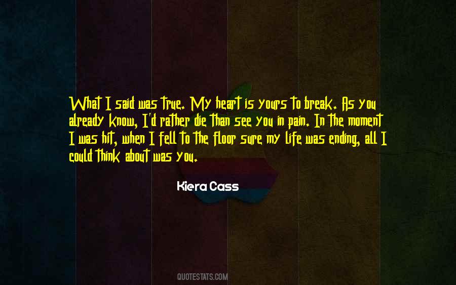 When I Was In Pain Quotes #1447010