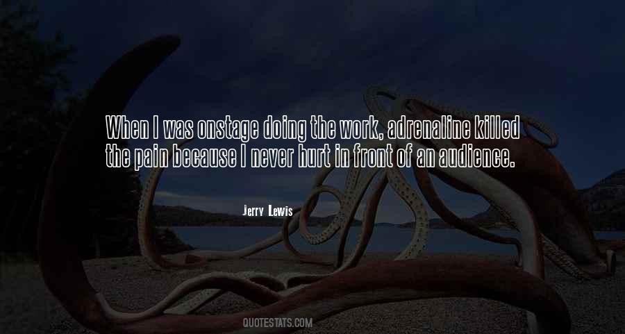 When I Was In Pain Quotes #1466987