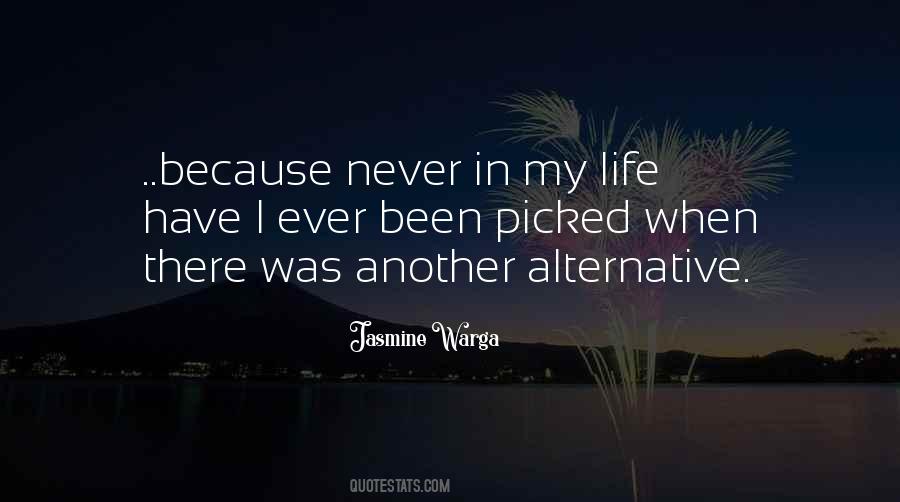 When I Was In Pain Quotes #1650991