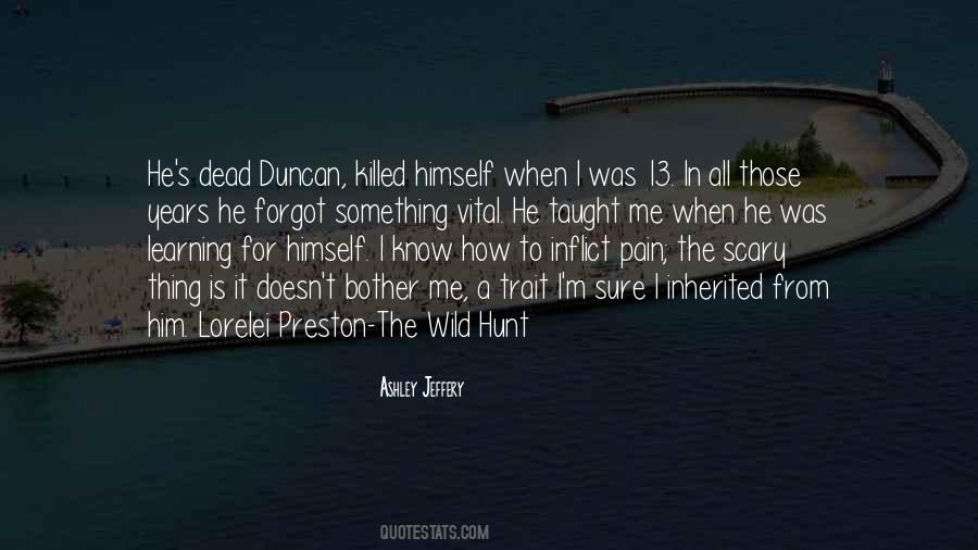 When I Was In Pain Quotes #1818263