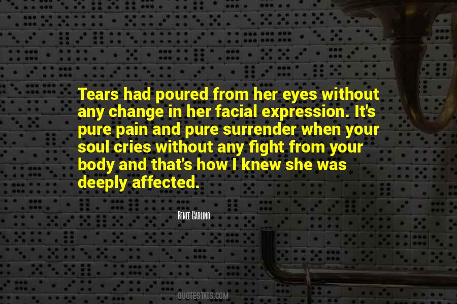 When I Was In Pain Quotes #339804