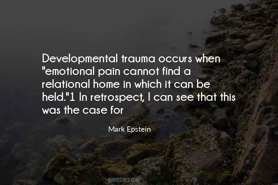 When I Was In Pain Quotes #49945