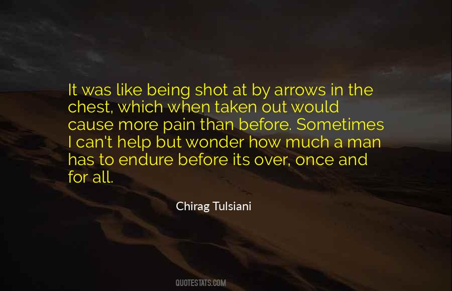 When I Was In Pain Quotes #94160