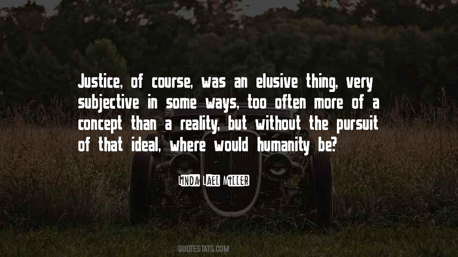 Ideal Vs Reality Quotes #540985