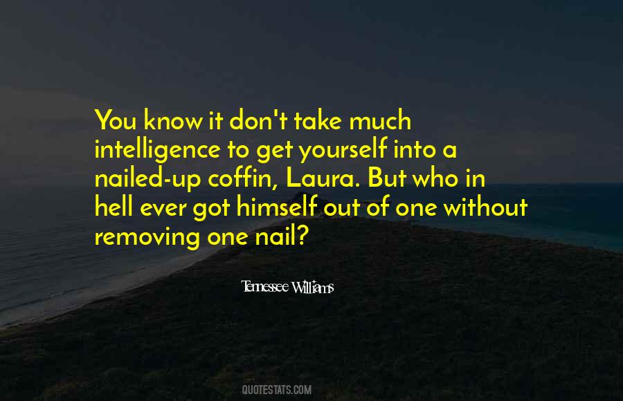 Get Out Of Yourself Quotes #1051334