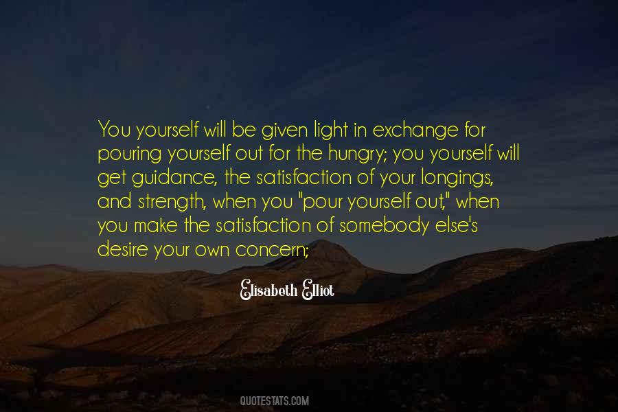 Get Out Of Yourself Quotes #1437628