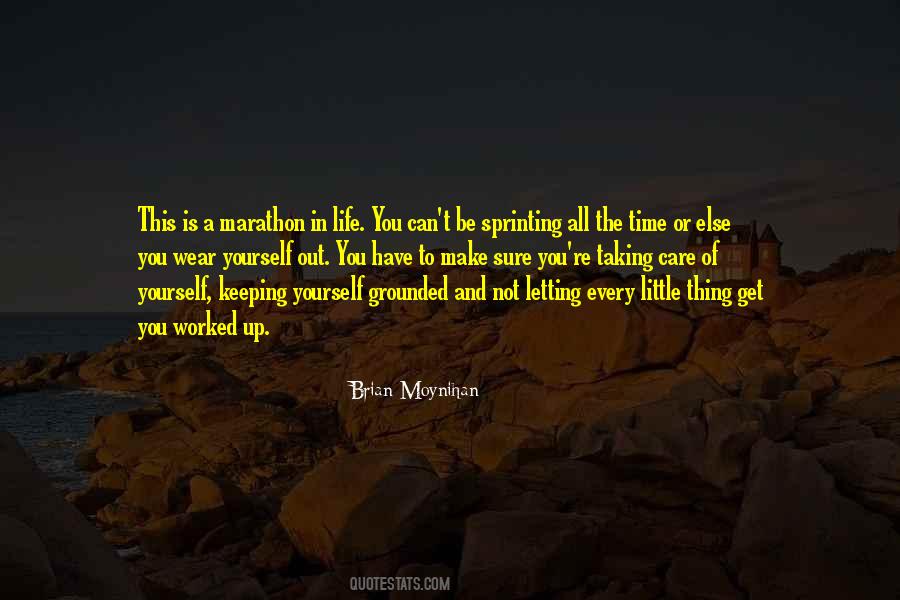 Get Out Of Yourself Quotes #1703468