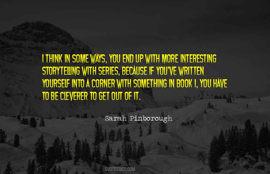 Get Out Of Yourself Quotes #566968